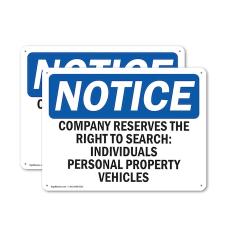 Signmission Company Reserves The Right To Search, 14 in W x Rectangle, Aluminum OS-2PACK-NS-A-1014-L-15357